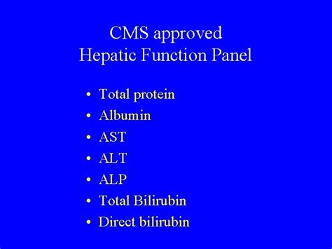 Hepatic Function Tests CMS approved Hepatic Function Panel