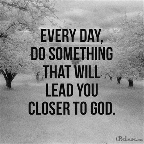 Getting Closer To God Quotes - ShortQuotes.cc