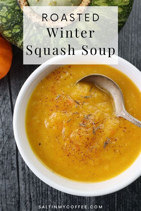 Easy Winter Squash Soup - Salt in my Coffee