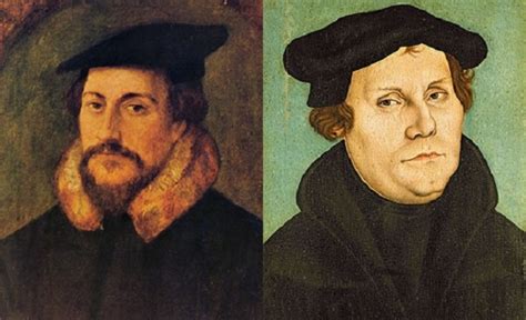 Martin Luther and Jean Calvin: 10 differences, Evangelical Focus