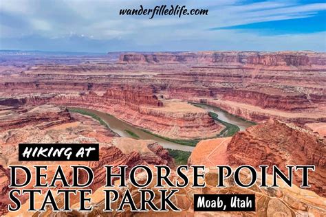 Hiking at Dead Horse Point State Park - Our Wander-Filled Life