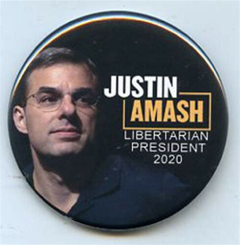 Justin Amash Libertarian President picture 2020 button -- Antique Price ...