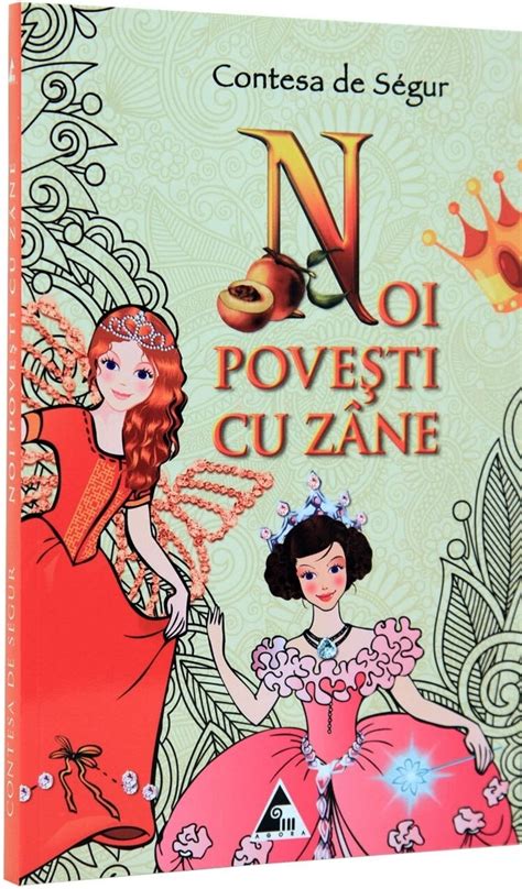 Noi povesti cu zane - Contesa de Segur