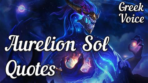 Aurelion Sol Quotes - Greek Voice (Ελληνικά) - YouTube