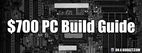 700 Dollar Gaming PC Build 2018, This PC Is Next-Gen Read9 - PC Builds On A Budget