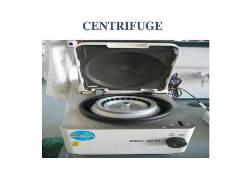 SOLUTION: What are Centrifuge? Its uses, components and types? - Studypool