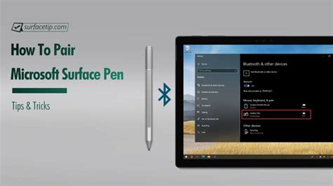 How to Connect or Pair Microsoft Surface Pen - SurfaceTip