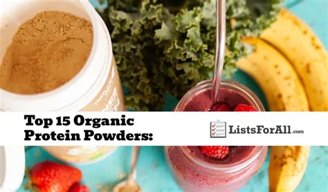 Best Organic Protein Powders: The Top 15 List - ListsForAll.com