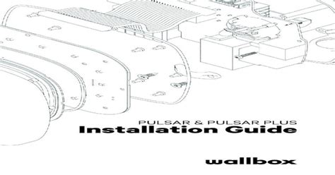 PULSAR & PULSAR PLUS Installation Guide · 2020. 2. 7. · A - Charging Mode (IEC 61851-1) 3 B ...