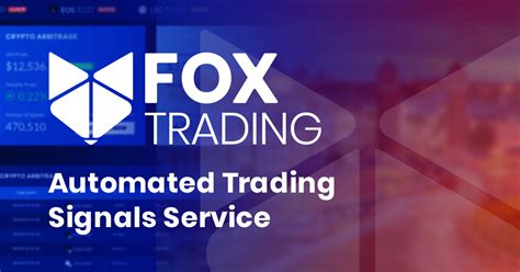 Fox Trading | The Automated Trading Signals Service