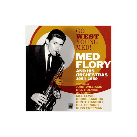 Med Flory and His Orchestras 1954-1959 - Jazz Messengers