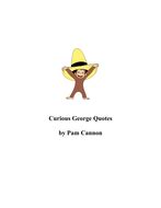 Curious George Quotes | Teaching Resources