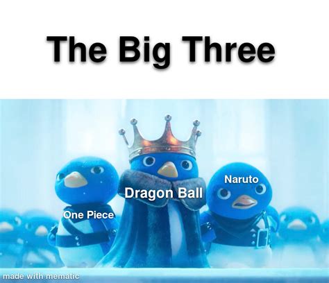 What is the Big Three, Is it them? : r/animememes