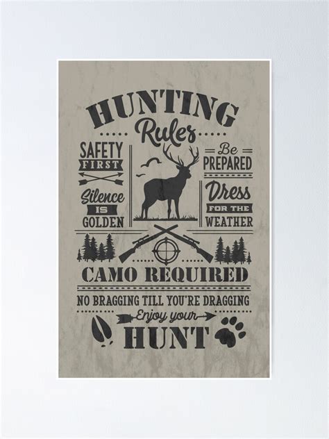 "Hunting Rules Funny Hunter Sayings Huntsman Rules" Poster for Sale by ...