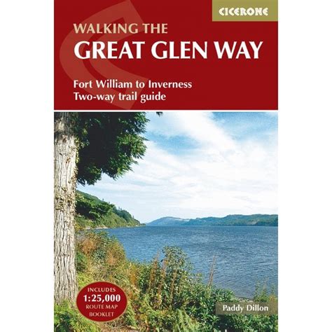 The Great Glen Way : Fort William to Inverness Two-way trail guide ...