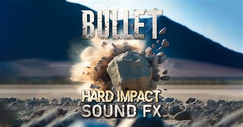 Bullet Sound FX - Hard Impact Bundle | Audio Sound FX | Unity Asset Store