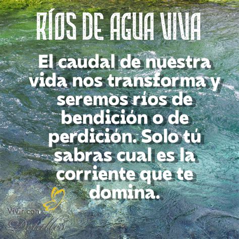 RÍOS DE AGUA VIVA – Vivir con detalles