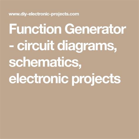 Function Generator - circuit diagrams, schematics, electronic projects ...