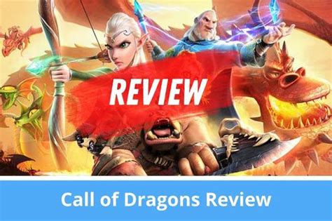 Call of Dragons Review: Worth Your Time?