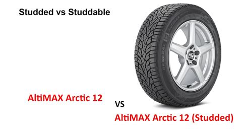 General AltiMAX Arctic 12 vs AltiMAX Arctic 12 (Studded) - Top Tire Review