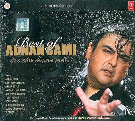 Best Of Adnan Sami Music MP3 - Price In India. Buy Best Of Adnan Sami ...