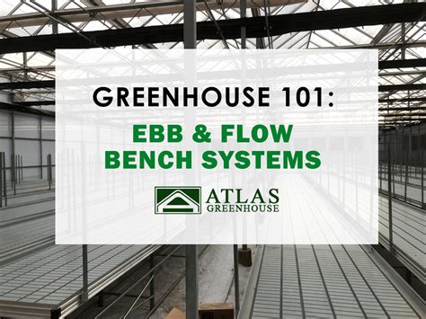 Ebb & Flow Benches - FAQ | Atlas Greenhouse