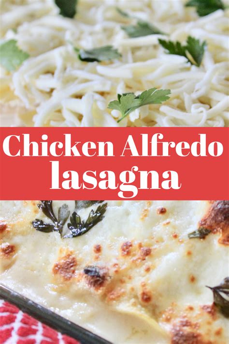 Chicken Alfredo Lasagna