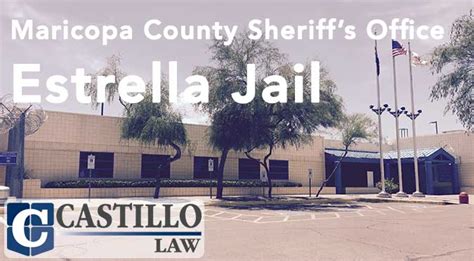 Estrella Jail in Phoenix AZ - Castillo Law