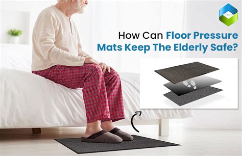 How Can Floor Pressure Mats Keep The Elderly Safe