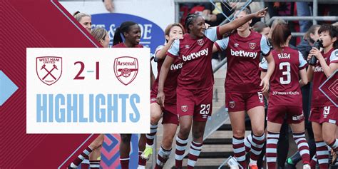 Highlights: Women's team come from behind to beat Arsenal | West Ham ...