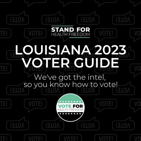 LOUISIANA 2023 VOTER GUIDE - STAND FOR HEALTH FREEDOM