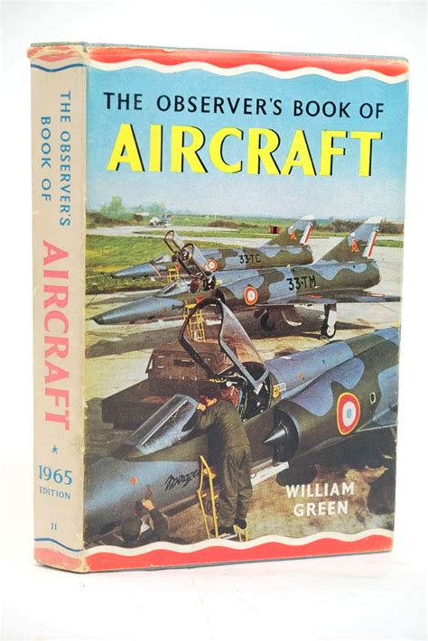 Stella & Rose's Books : THE OBSERVER'S BOOK OF AIRCRAFT Written By William Green, STOCK CODE ...