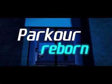 Roblox Parkour Reborn: everything we know - YouTube