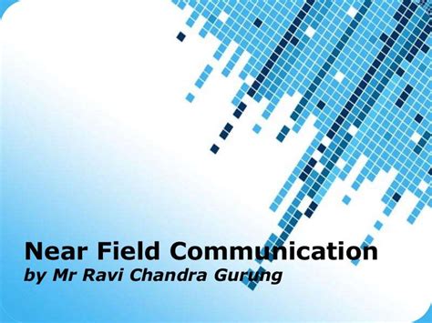 Near Field Communication