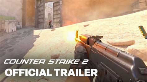 Counter-Strike 2 - Official Trailer!