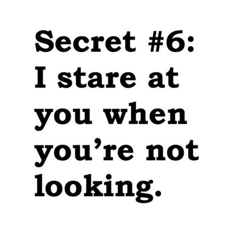 Top 30 Secret Crush Quotes | Quotes and Humor