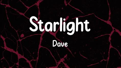 Dave - Starlight (Lyrics) - YouTube