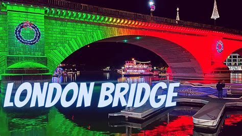 London Bridge Christmas Light Show - Lake Havasu Arizona