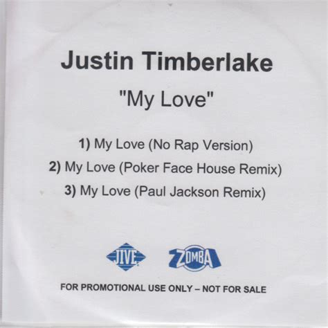 Justin Timberlake – My Love (2006, CDr) - Discogs