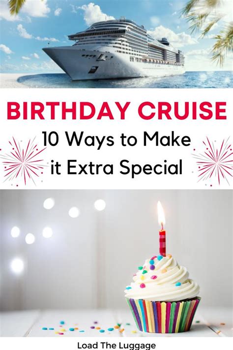 Birthday Cruise - 12 Best Ways to Make it Extra Special - Load the Luggage