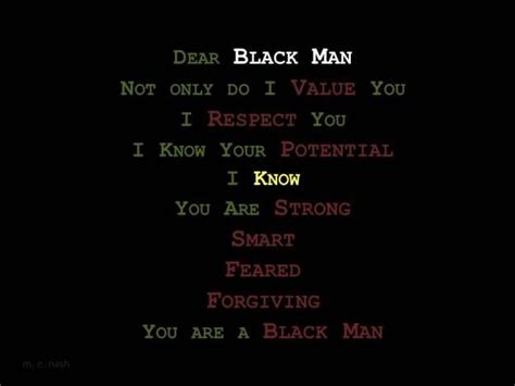 Dear Black Man Quotes - ShortQuotes.cc