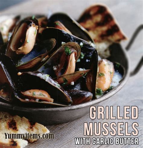 Grilled Mussels with Garlic Butter - Food recipe and product reviews