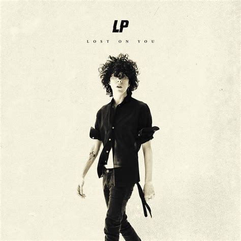 Lost On You by LP on MP3, WAV, FLAC, AIFF & ALAC at Juno Download