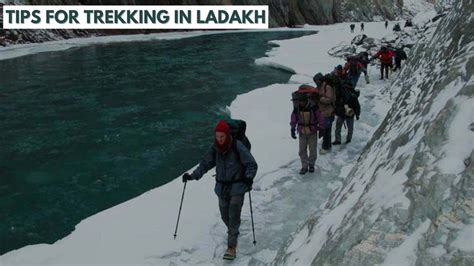 Essential Tips for Trekking in Ladakh - Backpackclan