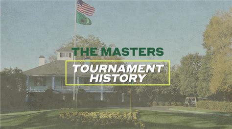 Take a look back and soak up the tournament history of The Masters