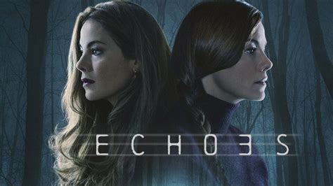 Echoes - Netflix Limited Series - Where To Watch