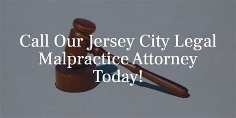 Jersey City Legal Malpractice Attorney