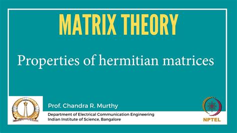 Properties of hermitian matrices - YouTube