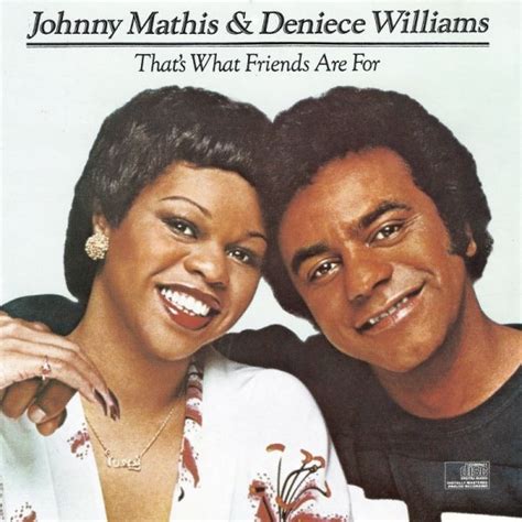 Johnny Mathis & Deniece Williams - That's What Friends Are For (CD) | Discogs