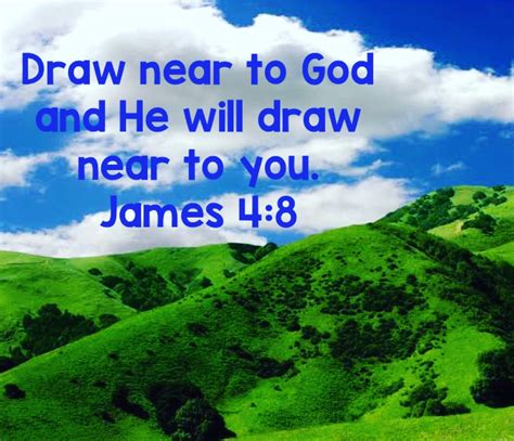 James 4:8 💚 | Inspirational words, Inspirational quotes, Scripture